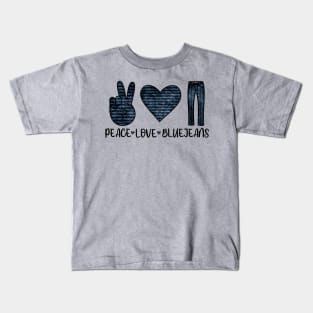 Peace Love Blue Jeans Kids T-Shirt